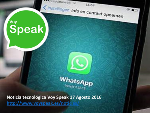 Voy Speak.  Los chats de WhatsApp no se eliminan del todo aunque se hayan borrado